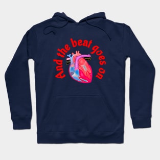 Anatomical Heart - And The Beat Goes On Hoodie